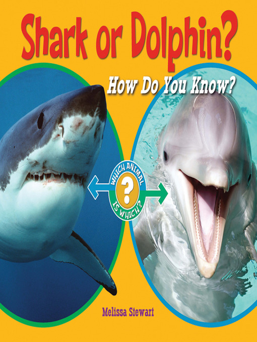 Title details for Shark or Dolphin? by Melissa Stewart - Wait list